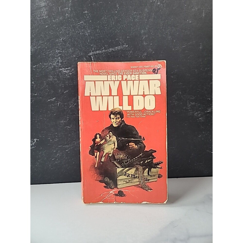 Any War Will Do By Eric Pace Paperback